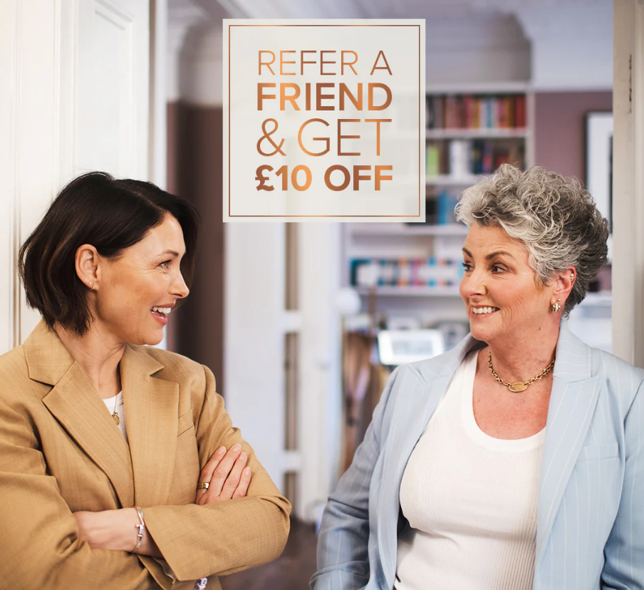 Treat a friend to £10 off and get £10 off your account too!